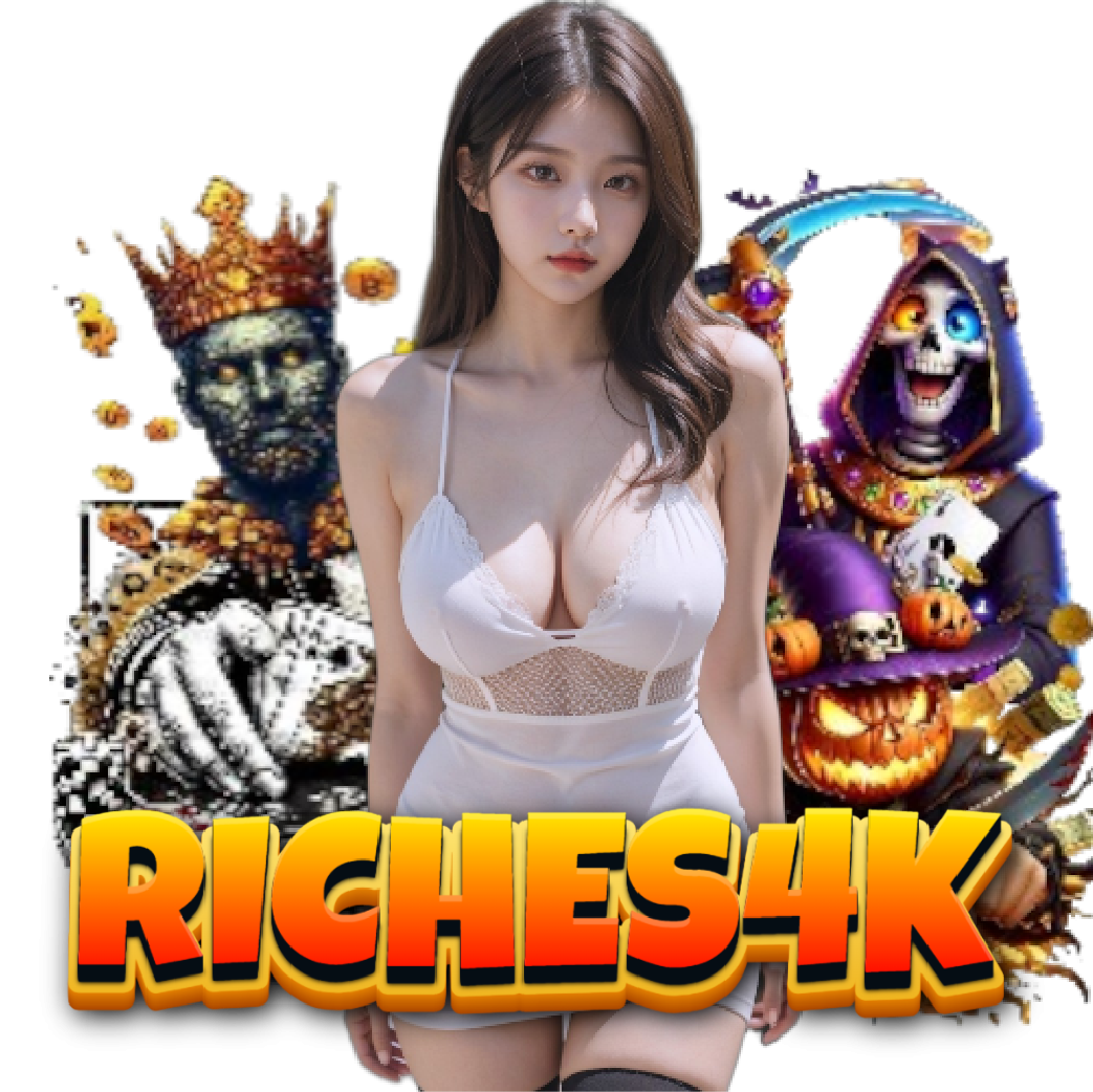 riches4k สมัคร